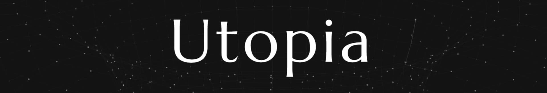 Utopia 项目 banner